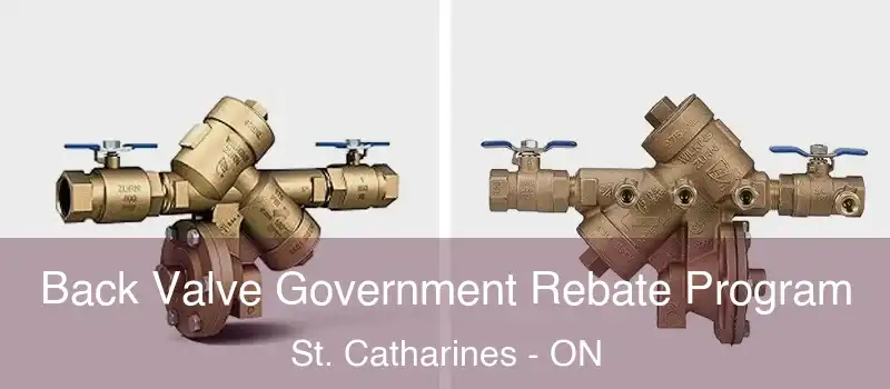 Back Valve Government Rebate Program St. Catharines - ON